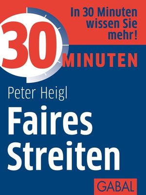 cover image of 30 Minuten Faires Streiten